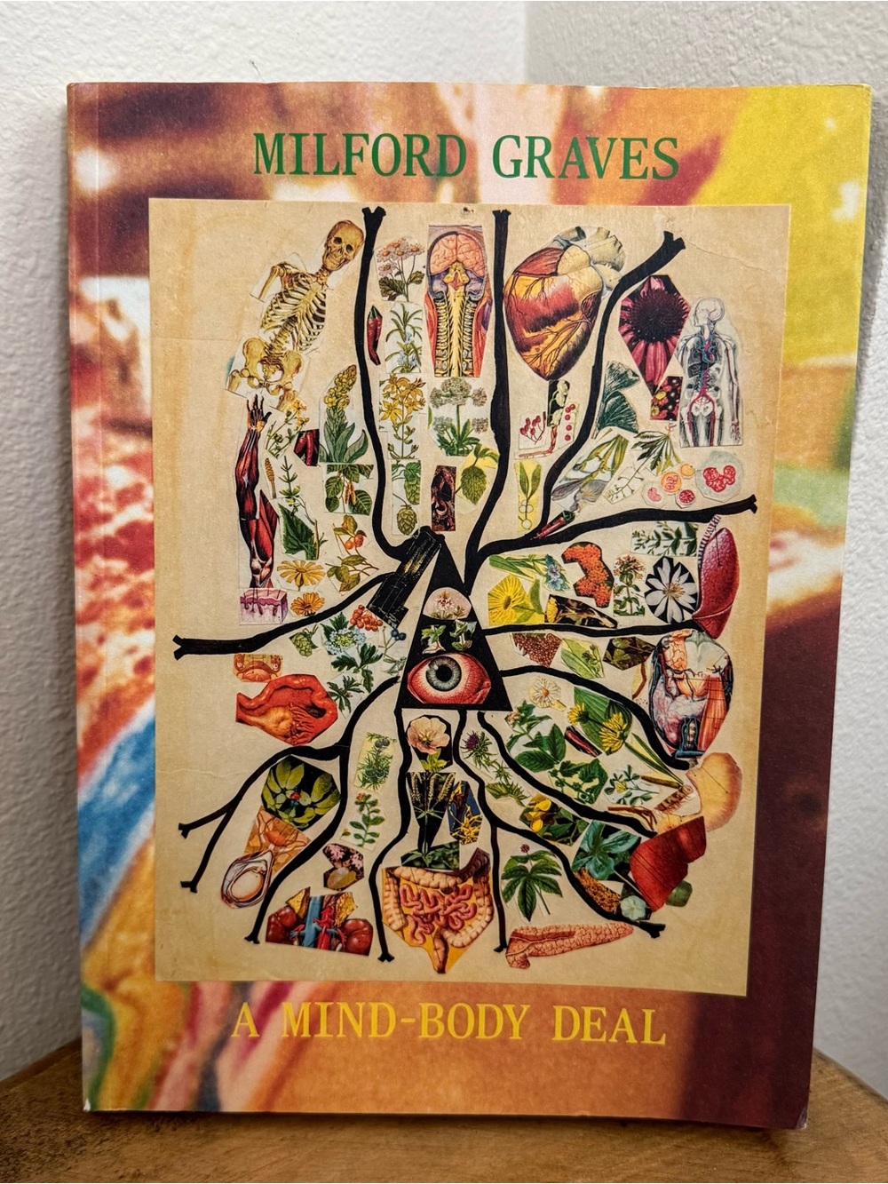 Milford Graves: A Mind-Body Deal Book